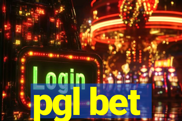 pgl bet